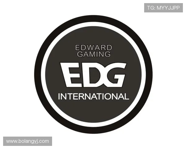 EDG战队技术排名创新高引发电竞圈热议与关注 EDG战队技术排名创新高引发电竞圈热议与关注